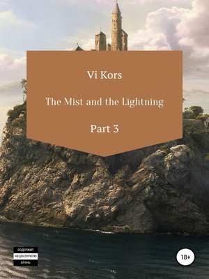 cover image of The Mist and the Lightning. Part III